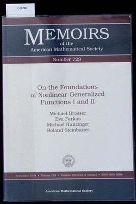 On the foundations of nonlinear generalized functions I and II. Memoirs of the A