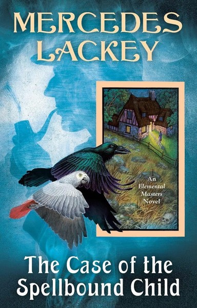 The Case Of The Spellbound Child Mercedes Lackey Taschenbuch Englisch 2025-image