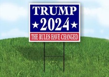 TRUMP 2024 THE RULES HAVE CHANGED 18x24 in Yard Road Sign w/ Stand