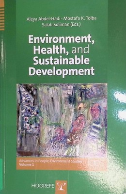 Environment, Health, and Sustainable Development. Advances in People-Environment