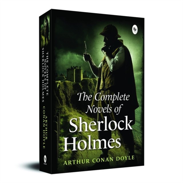 The Complete Novel of Sherlock Holmes by Arthur Conan Doyle (Paperback Book)