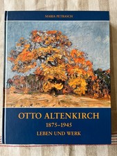 Otto Altenkirch Leben und Werk mit komplettem...