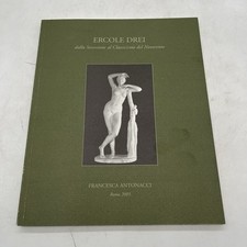 ERCOLE DREI dalla Secessione al Classicismo del Novecento F ANTONACCI 2005