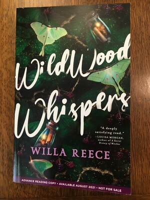 BRAND NEW ARC Wildwood Whispers by Willa Reece (2021, Paperback) 1ST EDIT PROOF