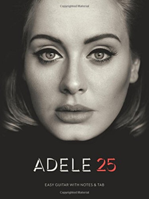 Adele: 25 (einfache Gitarre) - Taschenbuch NEU Adele (Autor) 16. März 2016