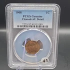 PCGS Genuine Cleaned-AU Detail 1908 Indian Head Cent