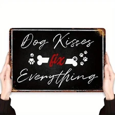 Vintage Tin Metal Sign Dog Kisses Fix Everything Rustic Wall 8x12