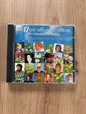 Mit 17 hat man noch Träume - Die schönsten Frühlingshits