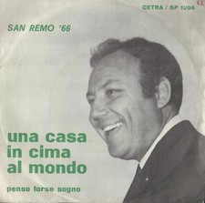 45 GIRI        CLAUDIO VILLA – UNA CASA IN CIMA AL MONDO   PENSO FORSE SOGNO **