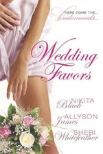 Wedding Favors, Whitefeather, Sheri,James, Allyson,Black, Nikita, Very Good Book