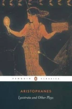 Lysistrata and Other Plays (Penguin Classics) - Paperback - VERY GOOD