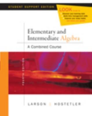 Elementary and Intermediate Algebra A Combined Course by Larson; Hostetler
