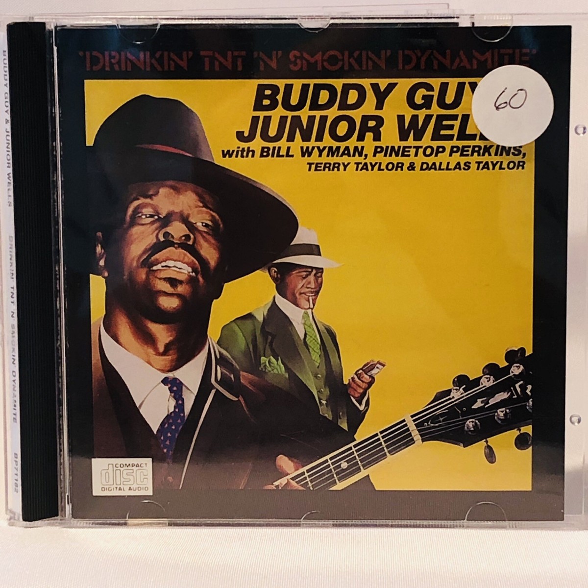 Buddy Guy & Junior Wells: Drinkin' TNT 'N' Smokin' Dynamite Blues