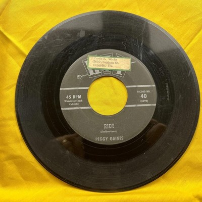 45 Record Hit Peggy Gaines Ride/Connie Landers Bobby's Girl