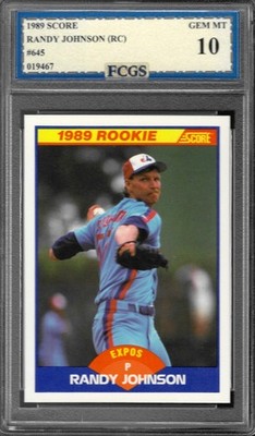 1989 Score Randy Johnson RC #645 Graded FCGS 10 GEM MINT
