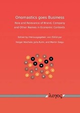 Onomastics Goes Business: Role and Relevance ...