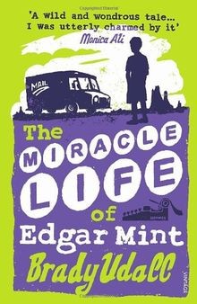 The Miracle Life Of Edgar Mint  von Udall, Brady | Buch | Zustand gut