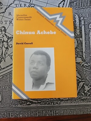 David Carroll, Chinua Achebe. 1980 Very Good  HB/DJ