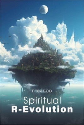 Spiritual R-Evolution (Paperback or Softback)