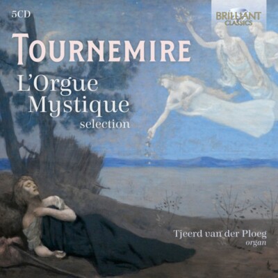 TOURNEMIRE:L'ORGUE MYSTIQUE - PLOEG,TJEERD VAN DER  5 CD NEU TOURNEMIRE,CHARLES
