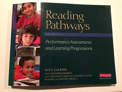 Reading Pathways Grades 3-5 Performance Assessments and Learning Progression...