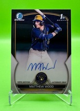 2023 Bowman Baseball Matthew Wood 1st Bowman Chrome Prospect Autographs