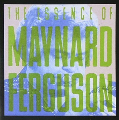 Maynard Ferguson THE ESSENCE OF MAYNARD FERGUSON Album (US IMPORT)