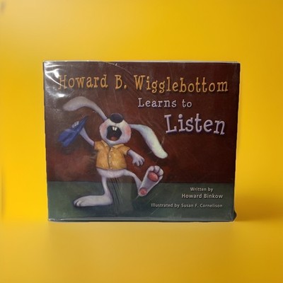 Howard B Wigglebottom Learns to Listen HCDJ 2005 4th Edition VGUC Hardcover