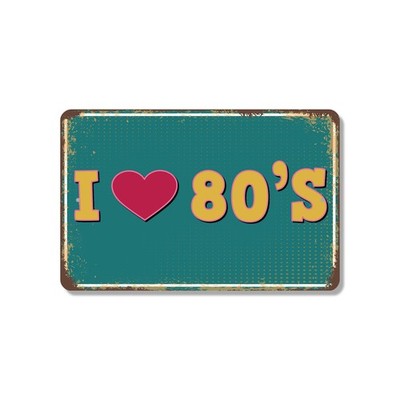 I Love The 80�s Street Sign Neon Mixtapes Forever Durable Perfect for Game