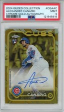 2024 Topps Gilded Chrome Gold Alexander Canario RC Auto /99 PSA 9 #CGAAC