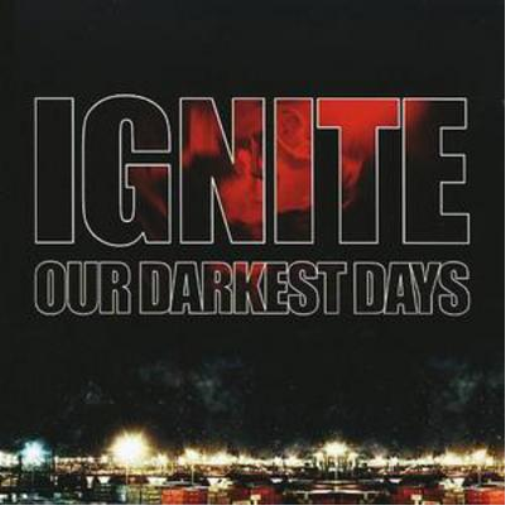 Ignite Our Darkest Days (CD) Album