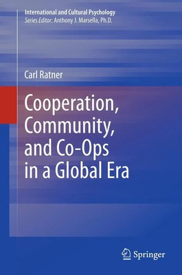 Carl Ratner | Cooperation, Community, and Co-Ops in a Global Era | Buch (2012)