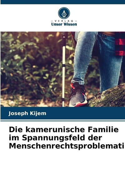 Die Kamerunische Familie Im Spannungsfeld Der Menschenrechtsproblematik Kijem-image