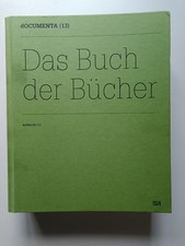 DOCUMENTA (13) - Das Buch der Bücher Katalog 815 Seiten