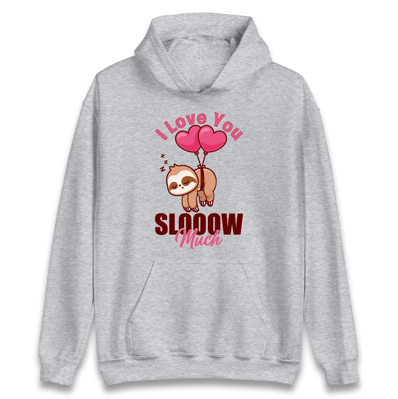 VALENTINO Felpa con cappuccio Happy Valentine's Day Sloth I Love You Sloow regalo molto divertente