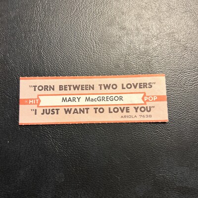 1 JUKEBOX TITLE STRIP Mary MacGregor Torn Between Two Lovers 45