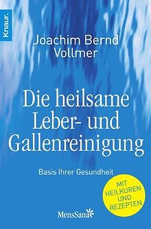 Die heilsame Leber- und Gallenreinigung: Basis Ihrer Ges... | Buch | Zustand gut - Bild 1 von 2