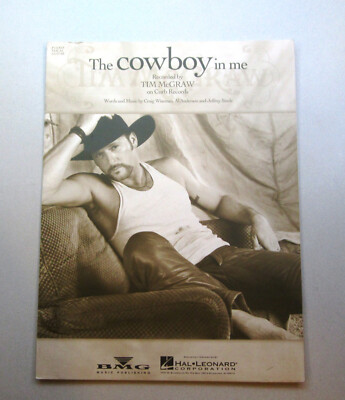 2001 The Cowboy In Me Sheet Music Tim McGraw VG Condition