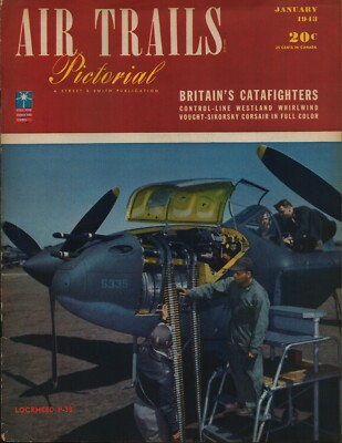 Air Trails Pictorial - January 1943 - Britain's Catafighters - Grumman Avenger