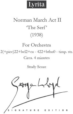 George Lloyd - The Serf ''Norman March'' - Study [New ]