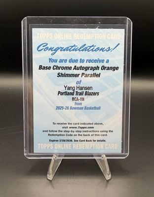 Topps 2025-26 Bowman Yang Hansen Trail Blazers Auto Orange /25 REDEMPTION