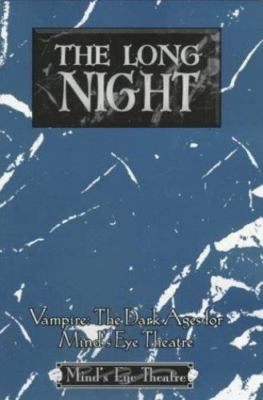 The Long Night (Vampire: The Dark Ages for Mind's Eye Theatre)