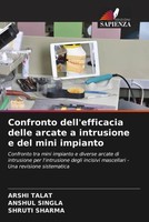 Arshi Talat (U. A.) | Confronto Dell'efficacia Delle Arcate A Intrusione E...