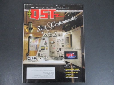 QST Magazine July 2015 Vol 99 No 7 Amateur Radio ARRL Skill Craftsmanship