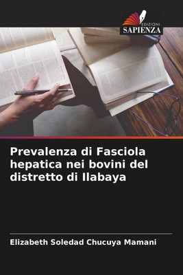 Elizabeth Soledad Chucuya Mamani | Prevalenza di Fasciola hepatica nei bovini...