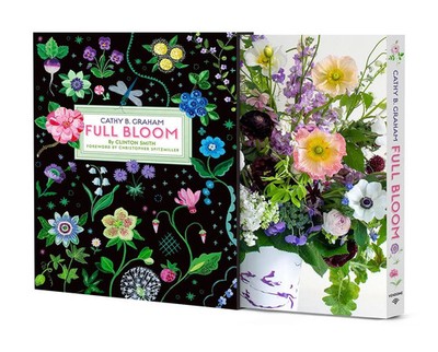 Cathy B. Graham: Full Bloom Joyful Designs for the Table Clinton Smith Buch 2022