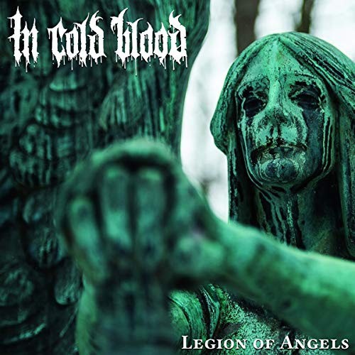 Legion Of Angels by IN COLD BLOOD [VINYL]