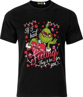 If i had Feelings They`d be for you Full Colour D.T.F T-Shirt