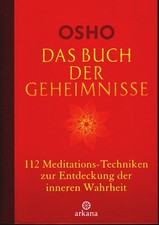 Osho - Das Buch der Geheimnisse _ 112 Meditat...