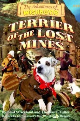 Terrier of the Lost Mines - Paperback, by Strickland Brad; Fuller - Acceptable